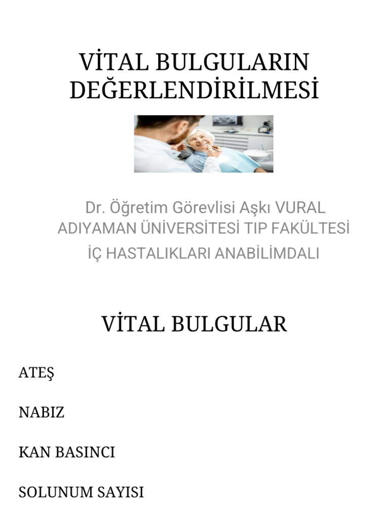 1 - Hafta Vital Bulgular DİŞ HEKİMLİĞİ | PDF