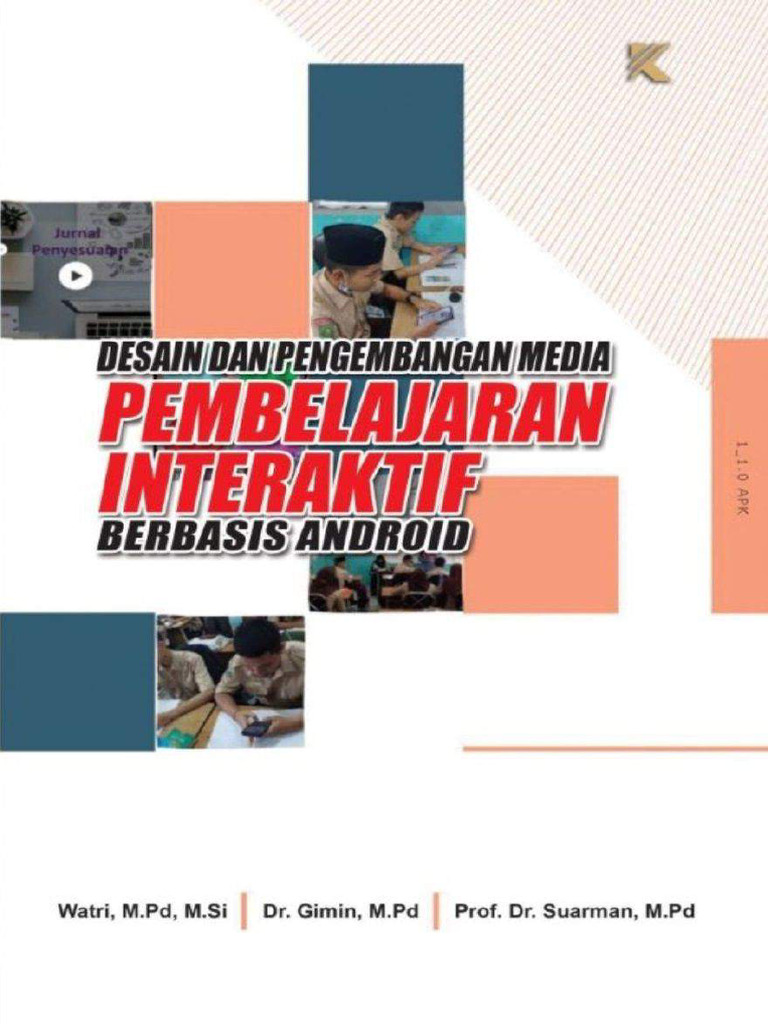 Desain dan pengembangan media pembelajaran interaktif berbasis android