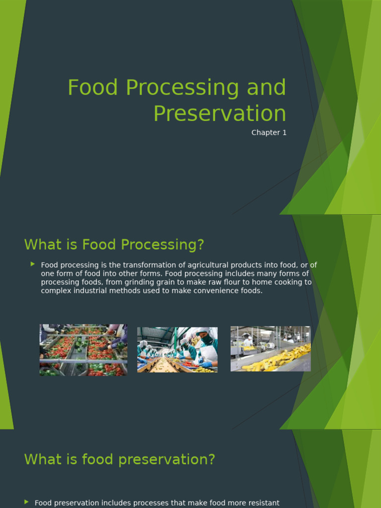 Chapter 1 Food Processing and Preservation | PDF | Food Processing ...