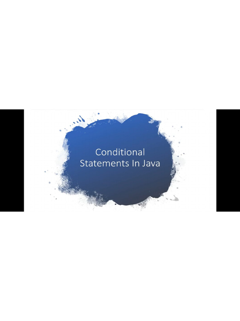 Conditional Statements in Java Sep 25, 2022 12-36 PM | PDF