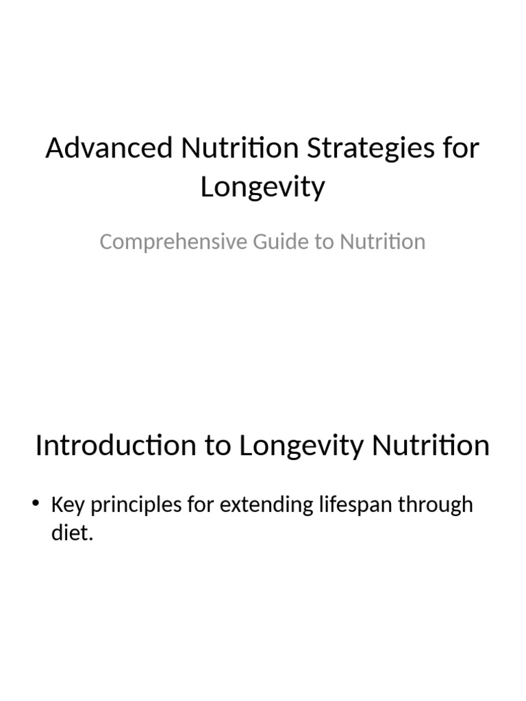Advanced Nutrition Strategies For Longevity Pdf