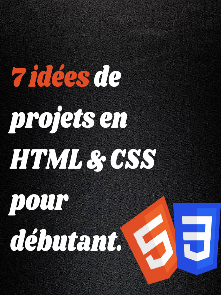 7 projets HTML & CSS pour débutants | PDF