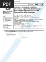 NBR 12721 - Avaliacao de Custos Unitarios e Preparo de Orcamento de Construcao Para Incorporacao de Edificio Em Condominio - Procedimento