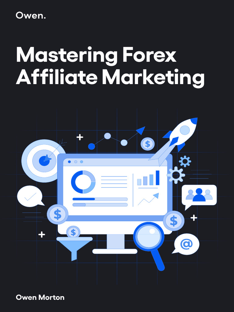 Master Forex Affiliate Marketing | PDF | Foreign Exchange Market | Market  Trend