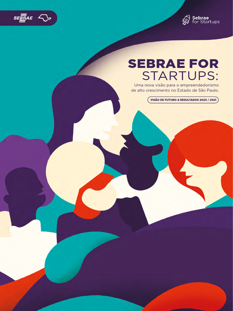 Sebrae for Startups: Inovação em SP | PDF | Empresa Startup ...