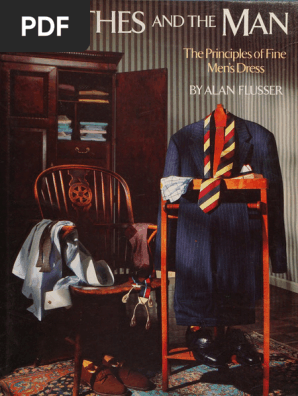 Clothes and The Man - The Principles of Fine Men's Dress - Flusser