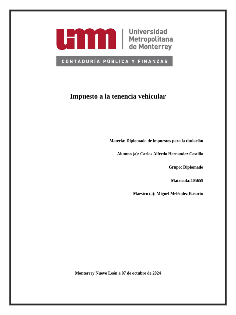 Historia y Controversias de la Tenencia Vehicular | PDF | Impuestos ...