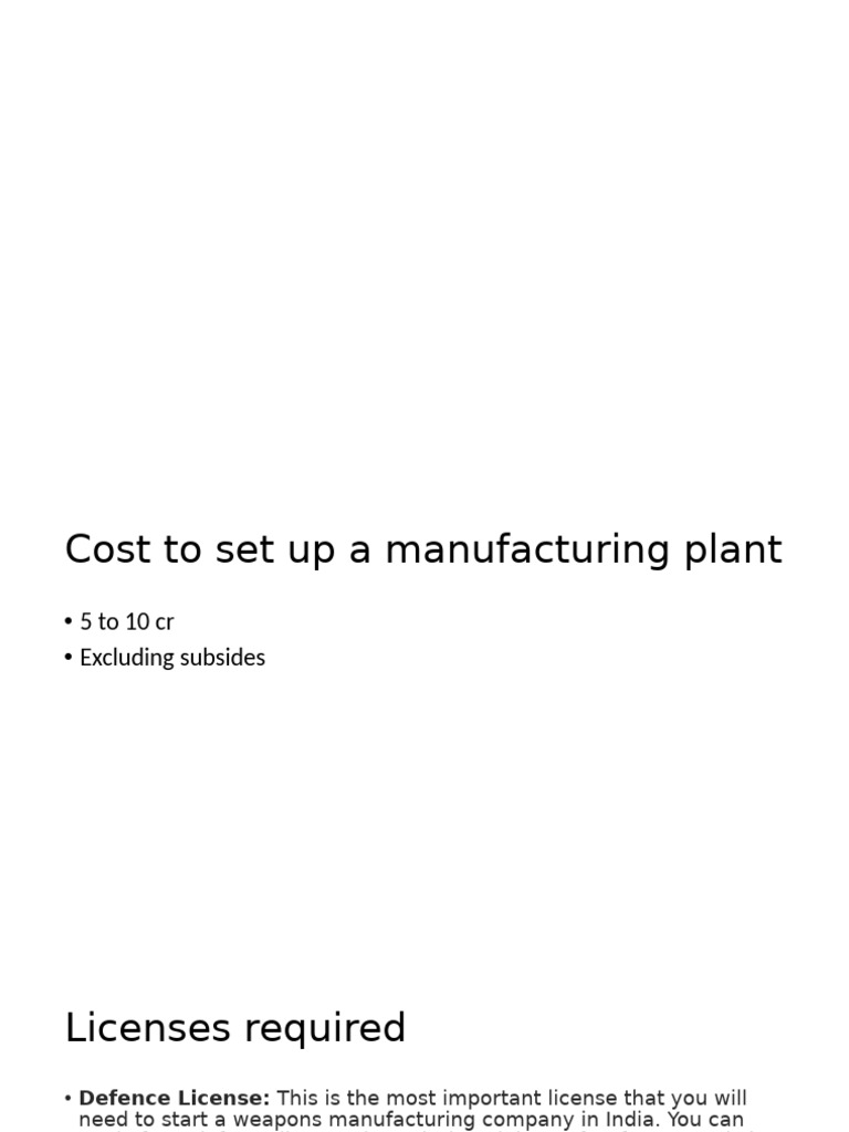 Manufacturing Plant Setup Costs & Licenses | PDF