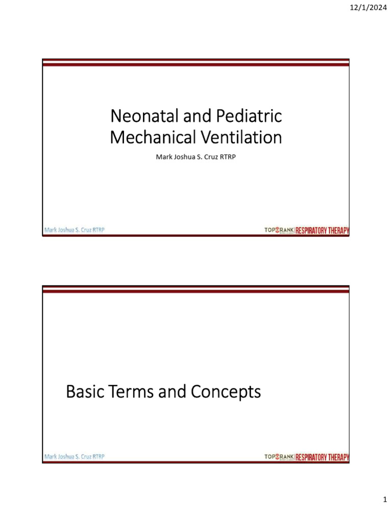 Pediatric Mechanical Ventilation Basics | PDF | Breathing | Lung