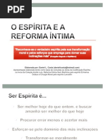Apresentação O Espírita e a Reforma Íntima