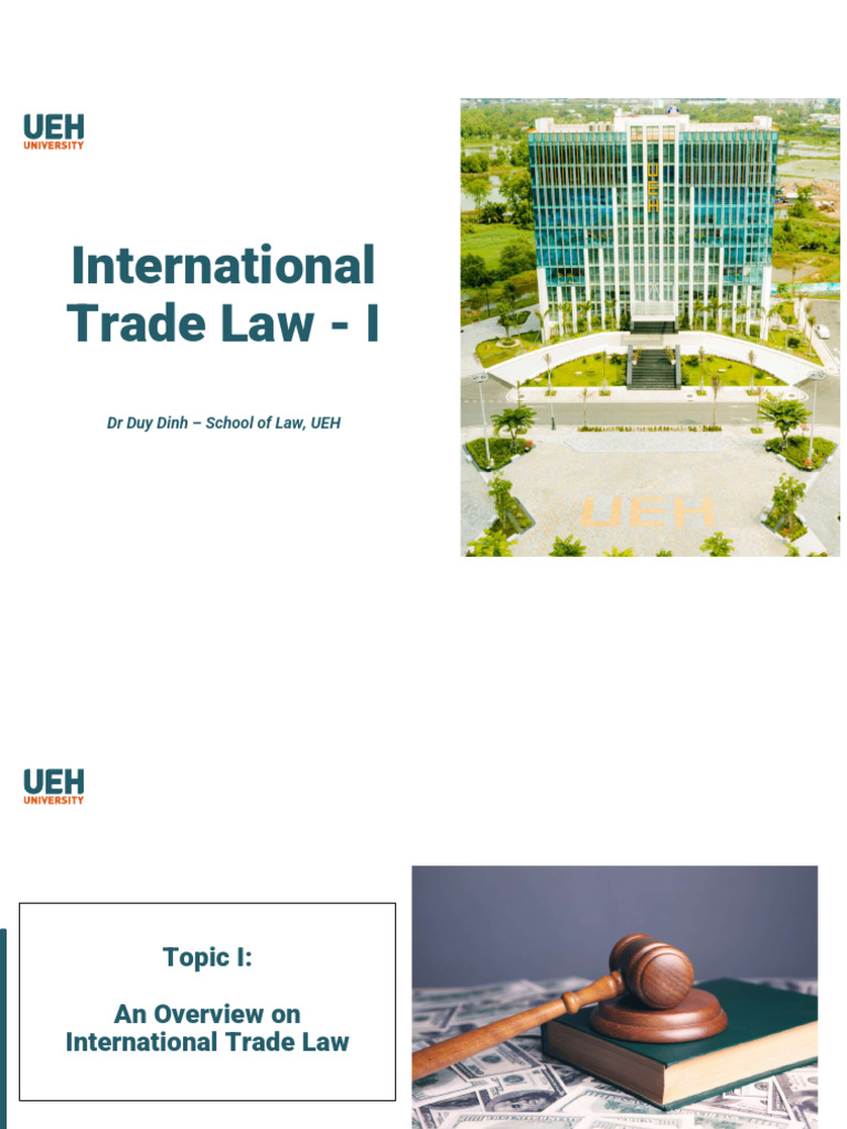 Topic I - An Overview On International Trade Law | PDF | Treaty ...