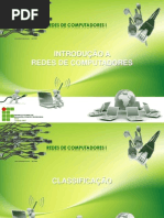 Aula 3 Introduçao a redes de computadores - Classificação e componetes de rede