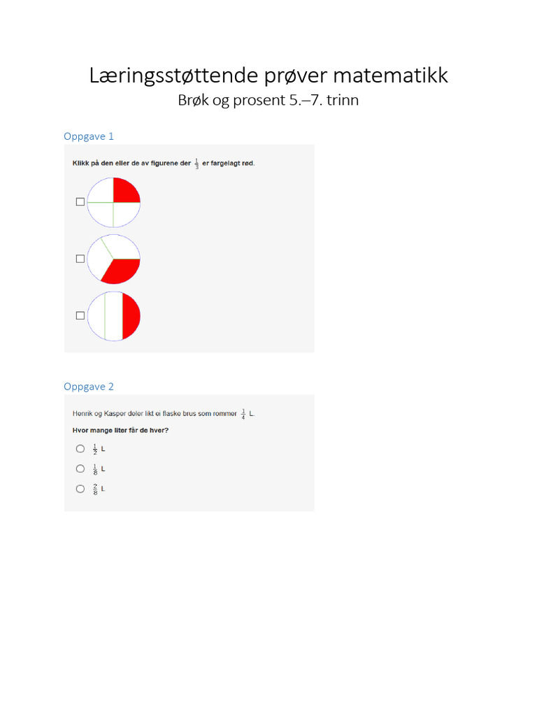Læringsstøttende Prøver I Matematikk - Misoppfatninger Knyttet Til Brøk ...