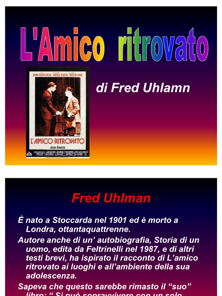 Riassunto L'amico Ritrovato Capitolo Per Capitolo