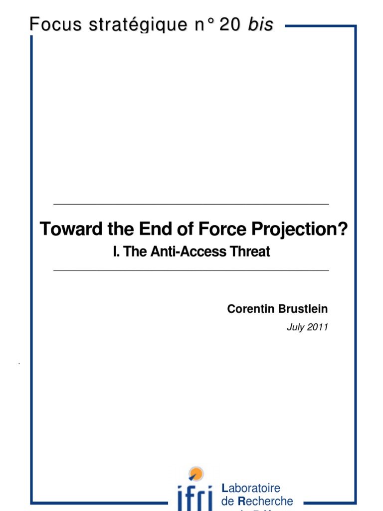 Toward The End of Force Projection? I. The Anti-Access Threat | PDF ...