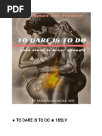 to Dare is to Do by Patricia Kedibone Dire -Trish Direx | PDF