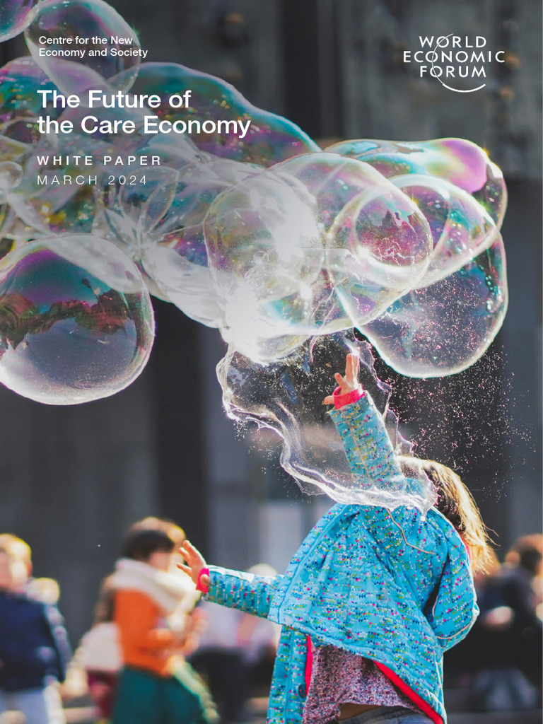 Future of the Care Economy Insights | PDF | Employment | Workforce