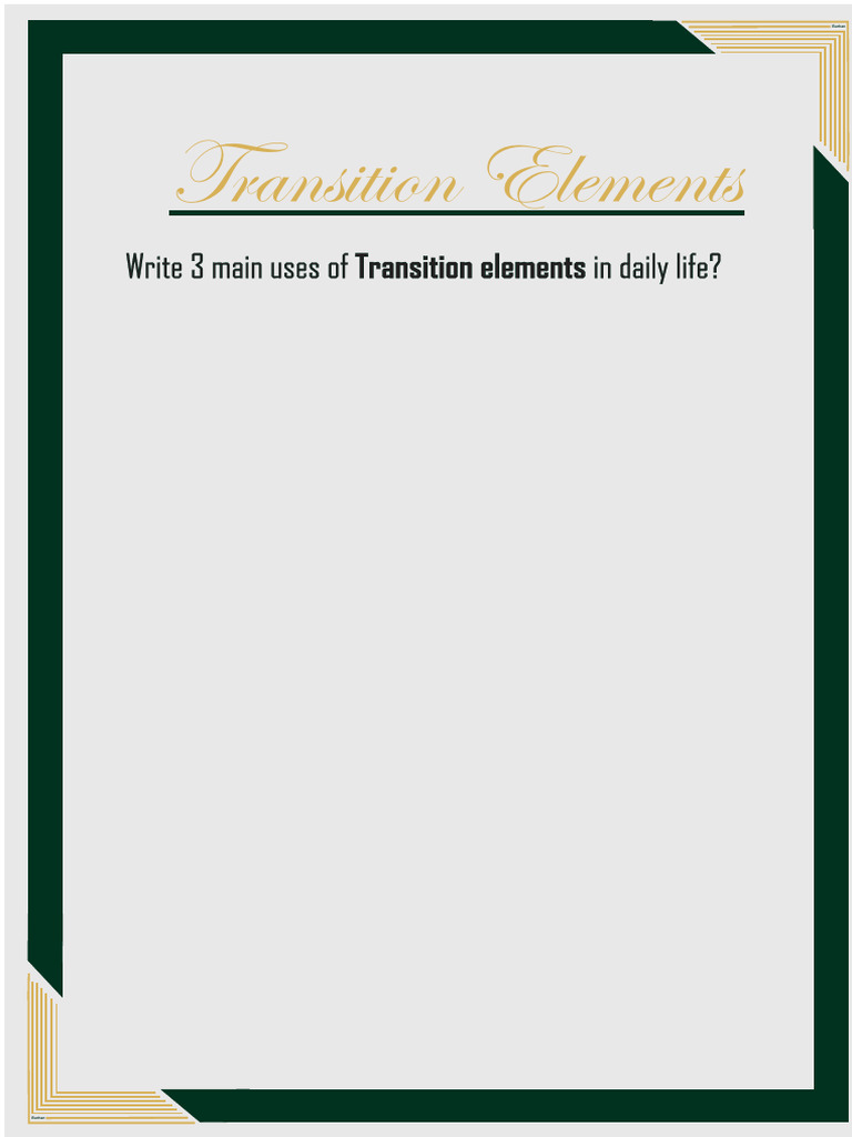 Uses of Transition Elements in Daily Life | PDF