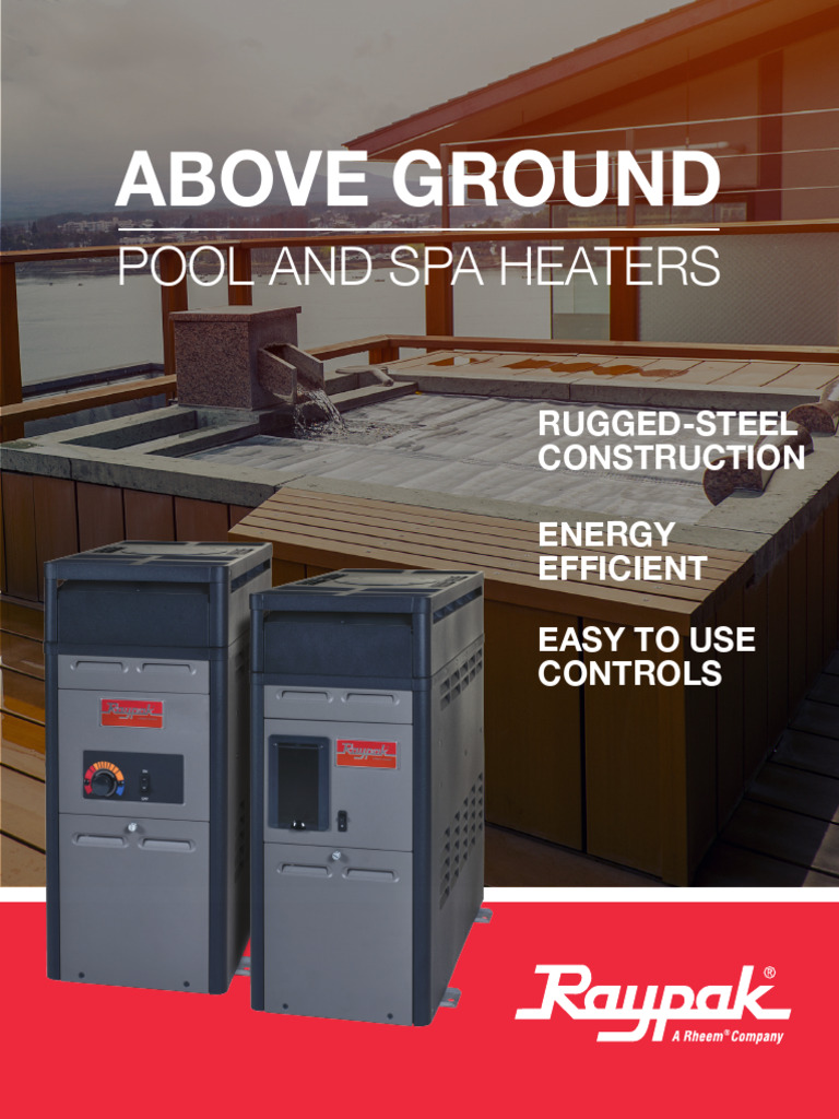Raypak Pool & Spa Heaters Overview | PDF | Thermostat | Heat Exchanger