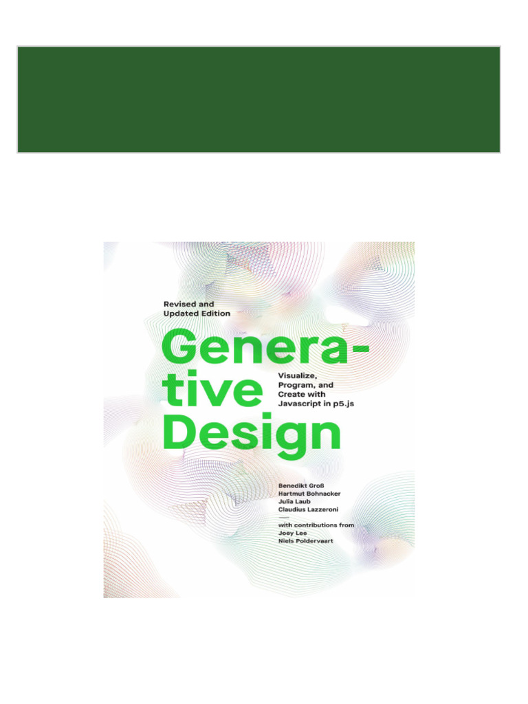 Download full generative design visualize program and create with