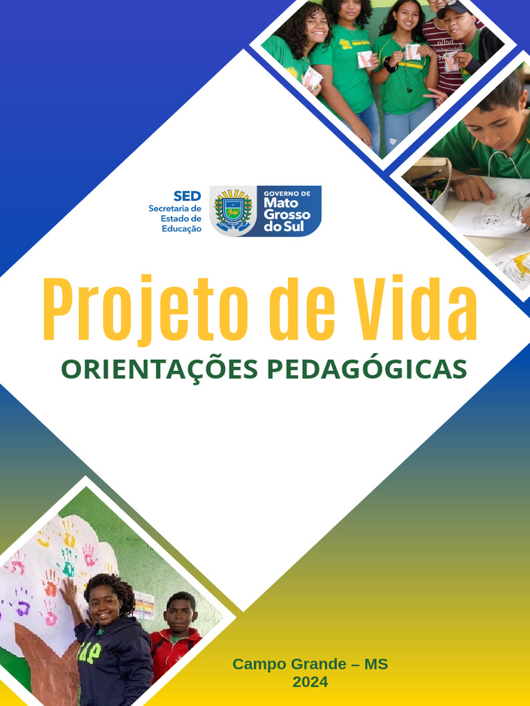 Orientações para Projeto de Vida 2024 | PDF | Pedagogia | Aprendizado
