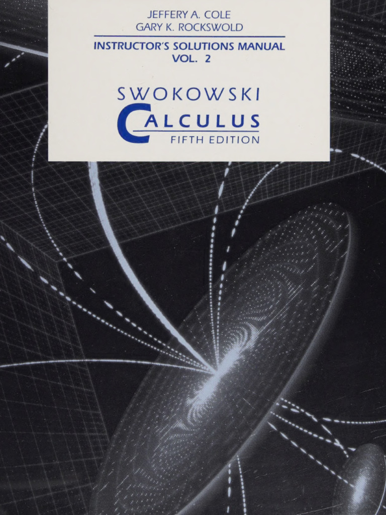 Swokowski Calculus_ Instructor's Solutions Manual, Vol_ 2