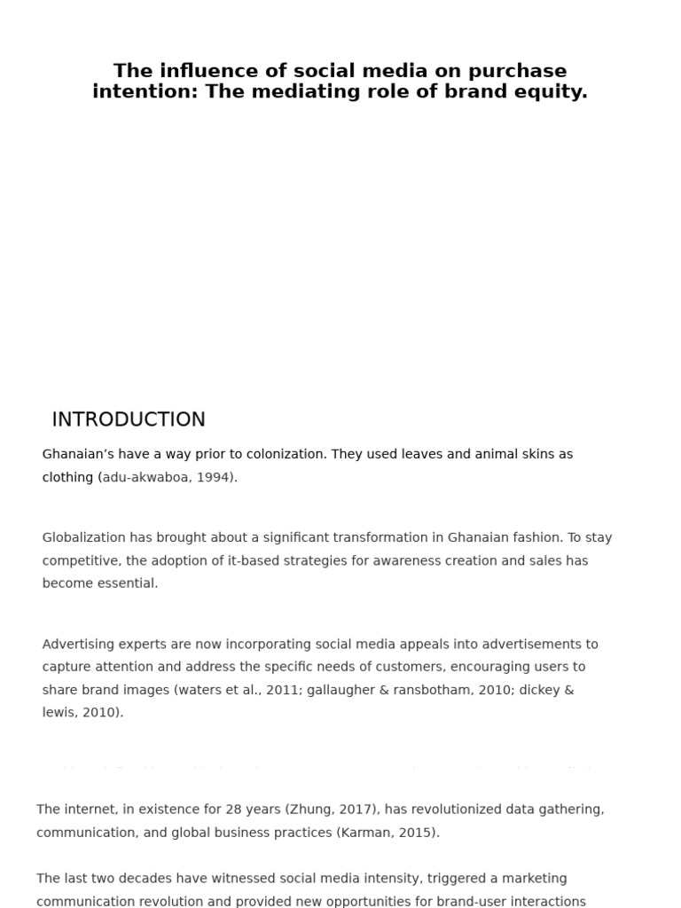 The Influence of Social Media On Purchase Intention: The Mediating Role ...