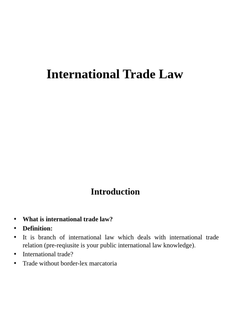 International Trade Law PPT - Edited | PDF | Cost Of Living | Dumping ...
