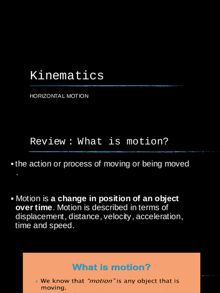Understanding Kinematics and Motion | PDF | Velocity | Kinematics
