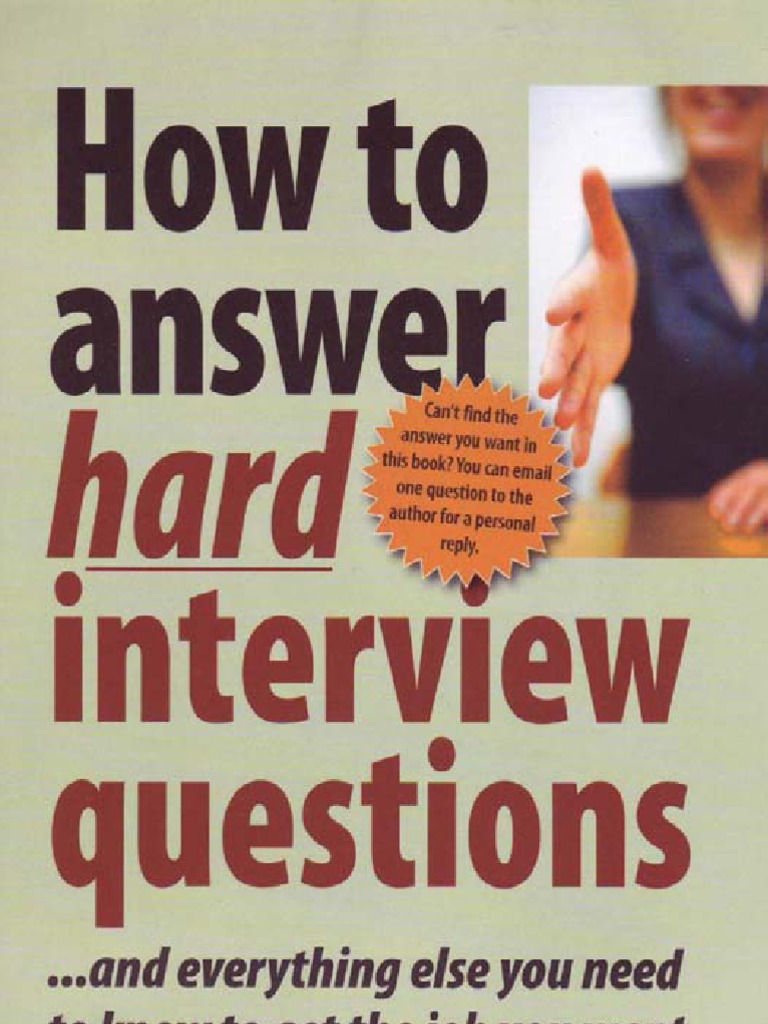 How To Answer Hard Interview Question 6617 | PDF | Strategic Management ...