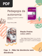 1 FREIRE, Paulo - PEDAGOGIA DA AUTONOMIA - SABERES NECESSÁRIOS À ...