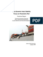 Ship Dynamic Intact Stability Focus On Parametric Roll: Technical Report