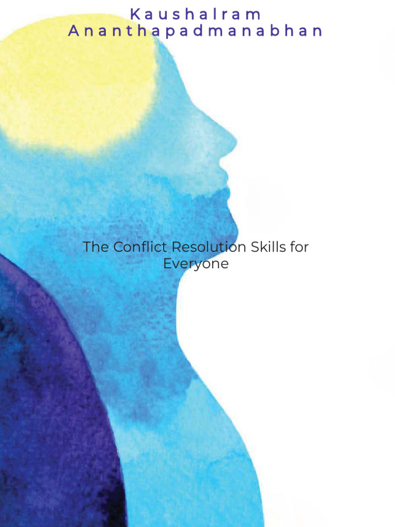 The Conflict Resolution Skills For Everyone | PDF | Nonverbal ...