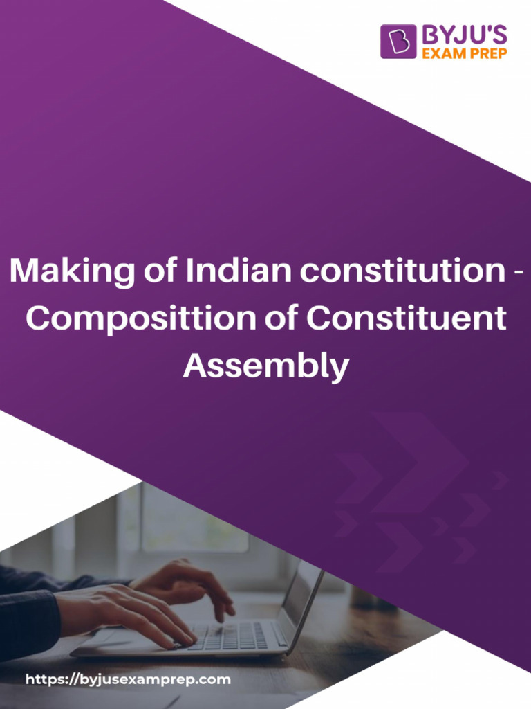 1-making-of-indian-constitution-contribution-of-inm-composition-of