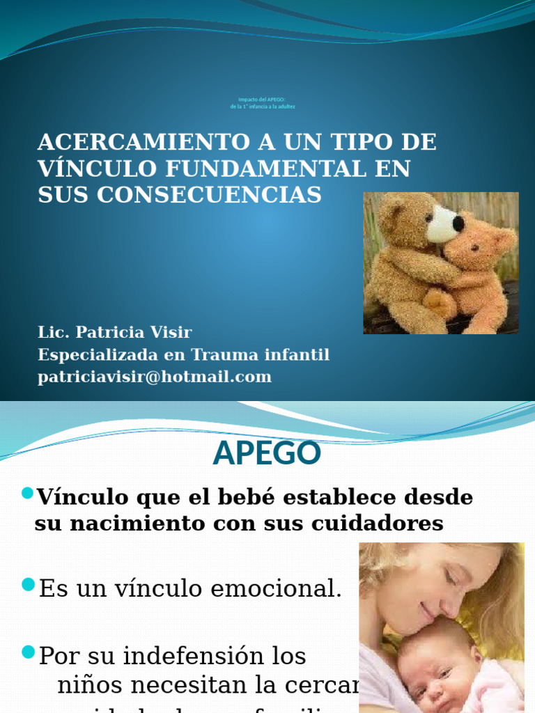 Impacto del Apego en el Desarrollo Infantil | PDF | Teoría de apego ...