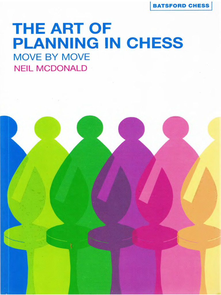 Mastering Chess Planning Strategies | PDF | Chess | Abstract Strategy Games