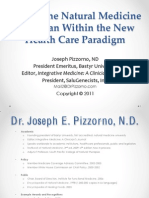 Role of The Natural Medicine Physician Within The New Health Care Paradigm