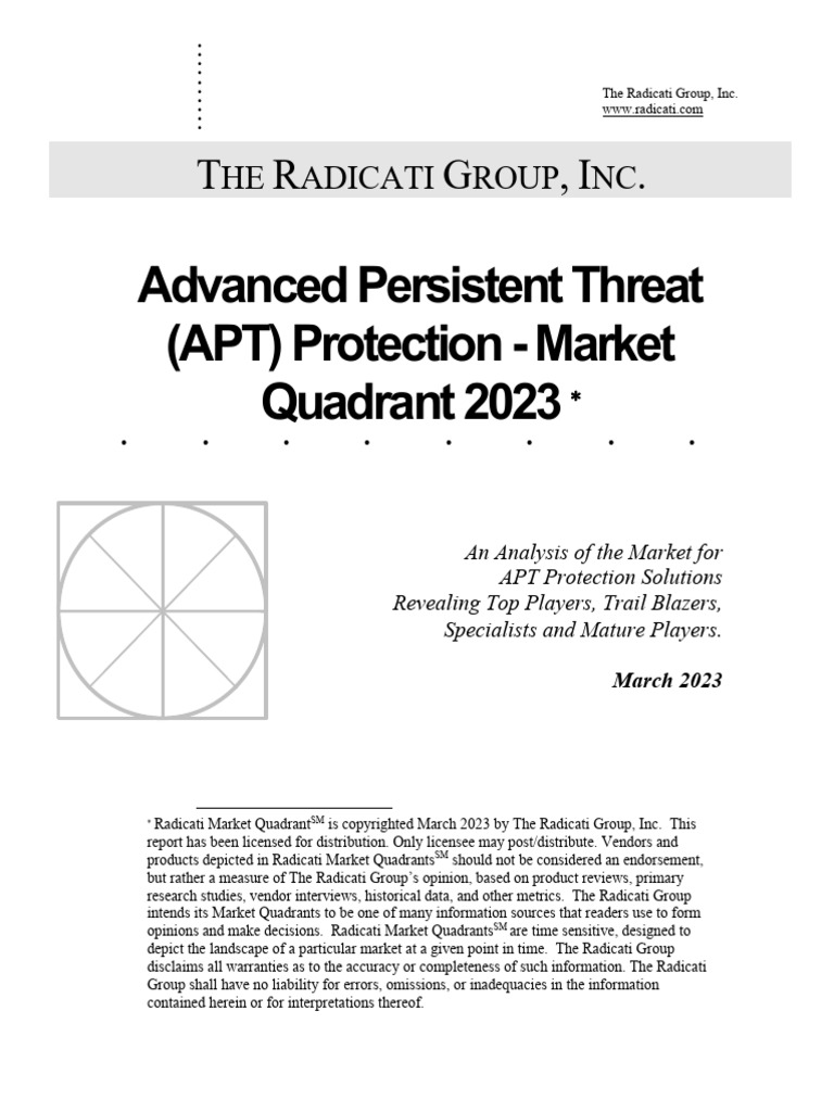 2023-03-17 Report Radicati Advanced Persistent Threat (APT) Protection ...