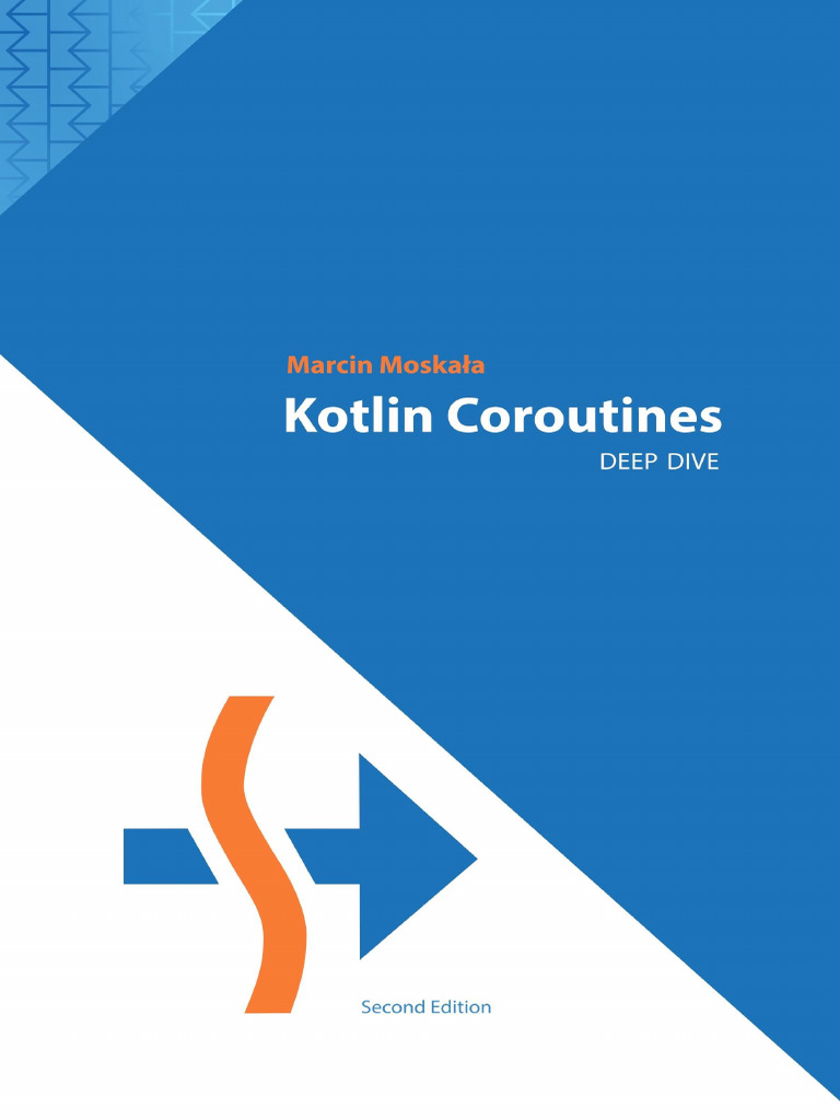 Kotlin Coroutines Deep Dive Kotlin For Developers | PDF | Thread ...