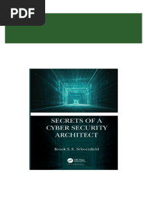 Instant download Secrets of a Cyber Security Architect pdf all chapter