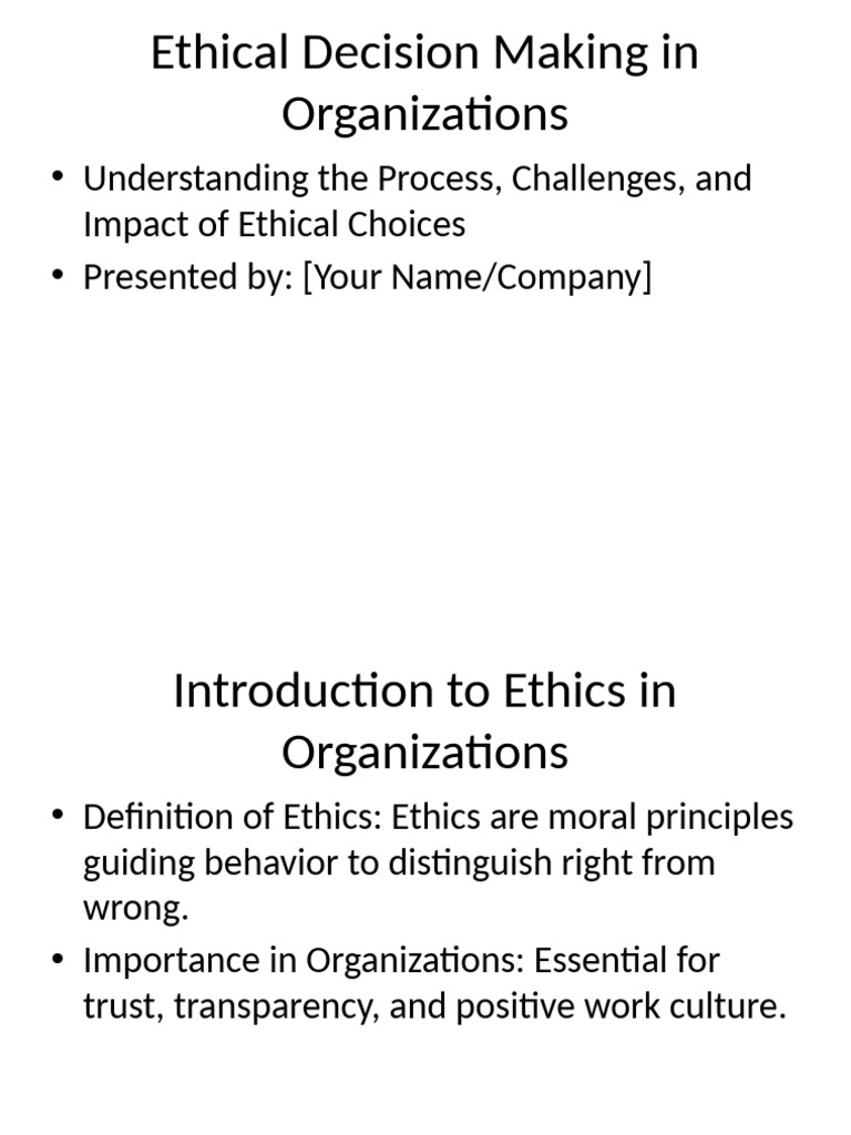 Ethical Decision Making in Organizations | PDF