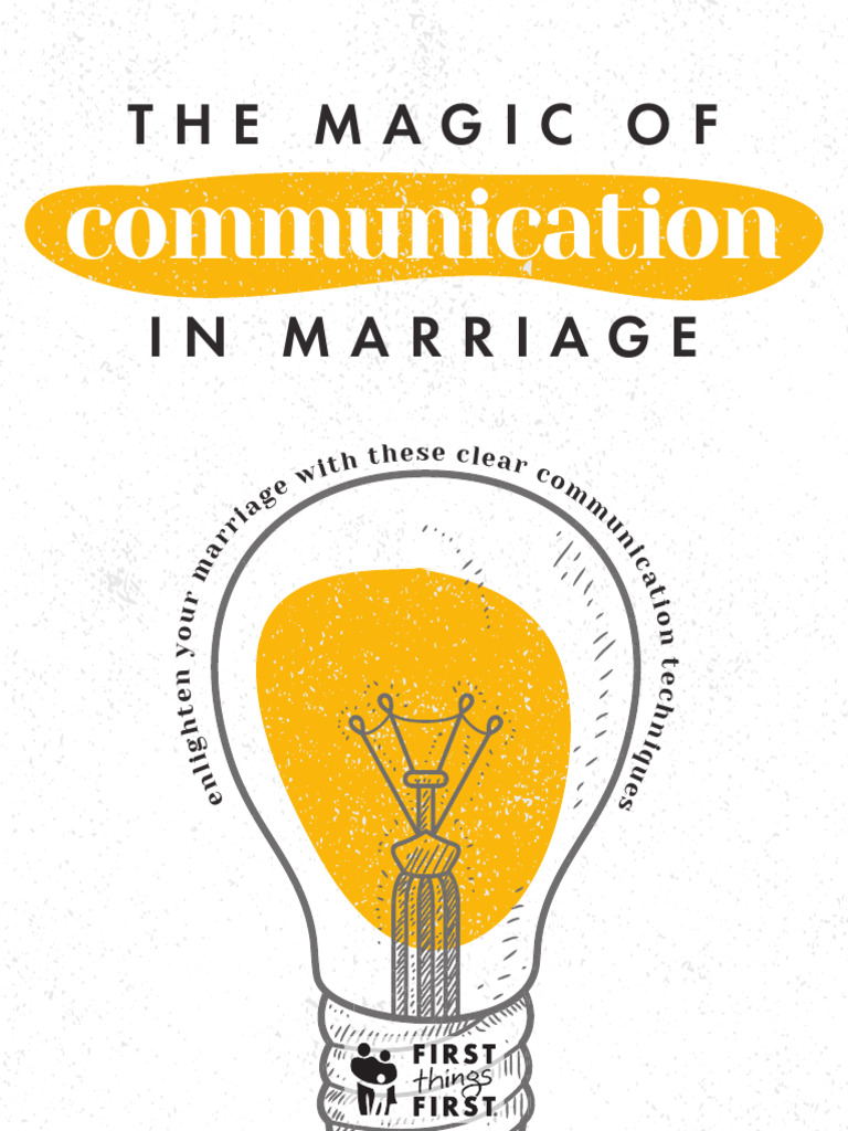 The Magic of Communication in Marriage | PDF | Nonverbal Communication ...