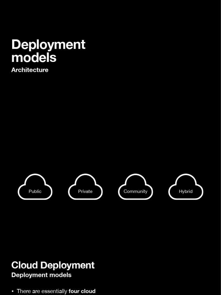 Deployment Models PDF | PDF | Cloud Computing | Computer Engineering