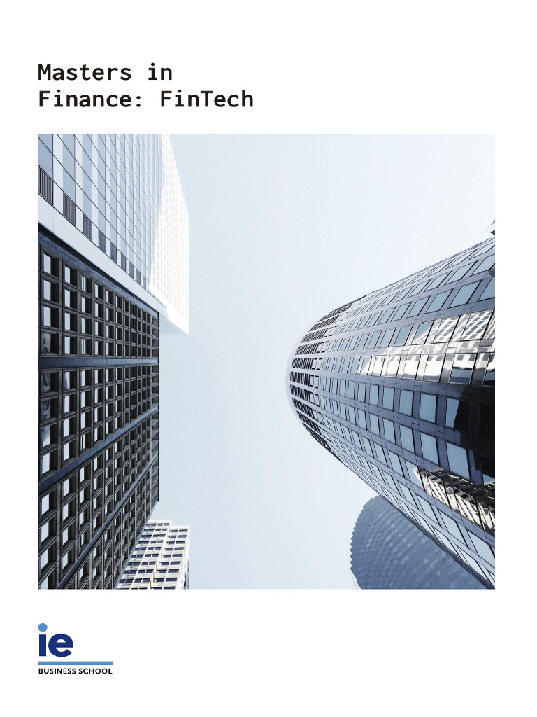 IE Masters in Finance FinTech Brochure | PDF | Cryptocurrency ...