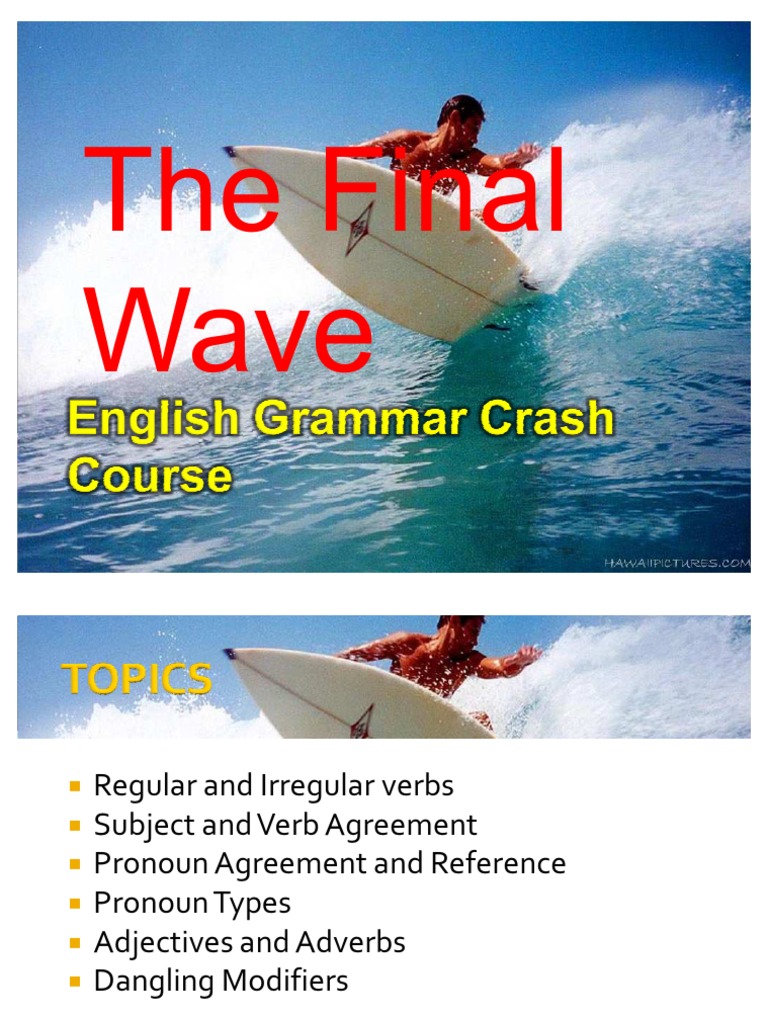 The Final Wave English Grammar Crash Course Adverb Verb