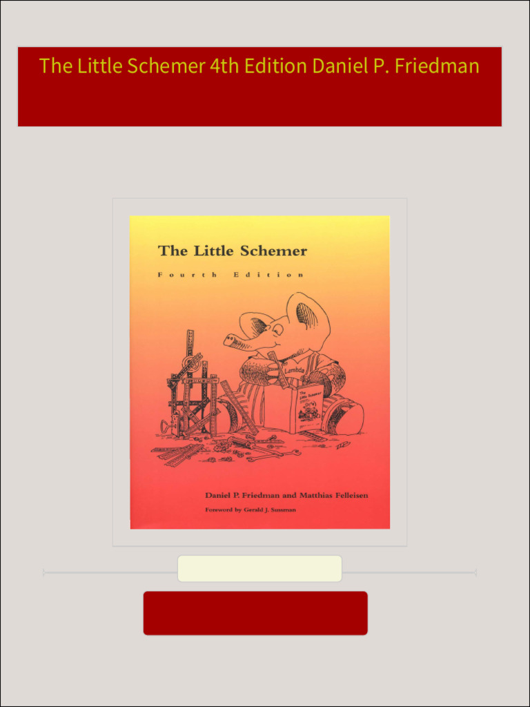 Instant Download The Little Schemer 4th Edition Daniel P. Friedman PDF ...