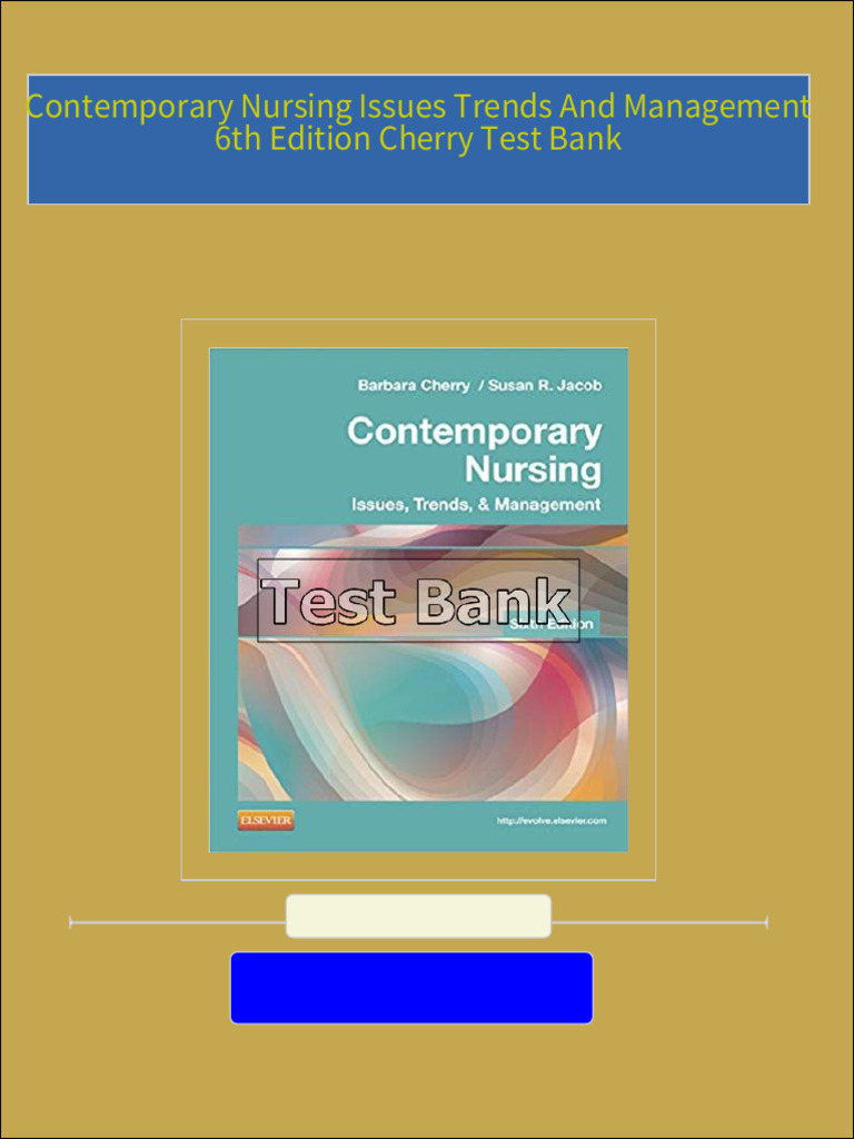 Download study resources for contemporary nursing issues trends and