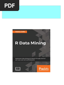 Download ebooks file R Data Mining Implement data mining techniques through practical use cases and real world datasets 1st Edition Andrea Cirillo all chapters