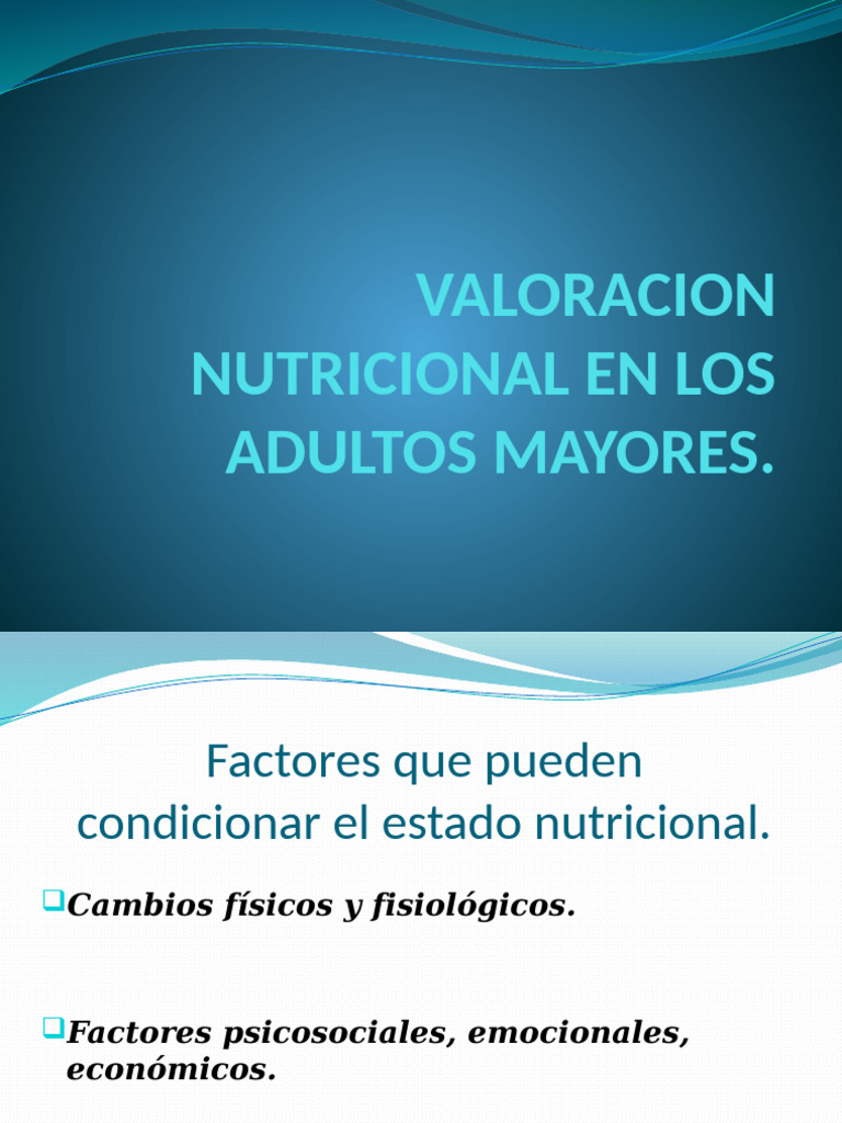 Presentacion Del Adulto Mayor | PDF | Nutrición | Dieta y nutrición