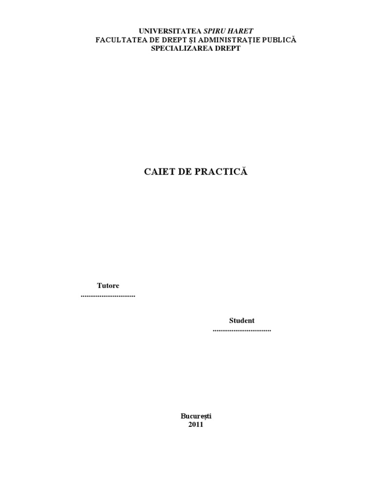 Caiet Practica Drept Anul Iii
